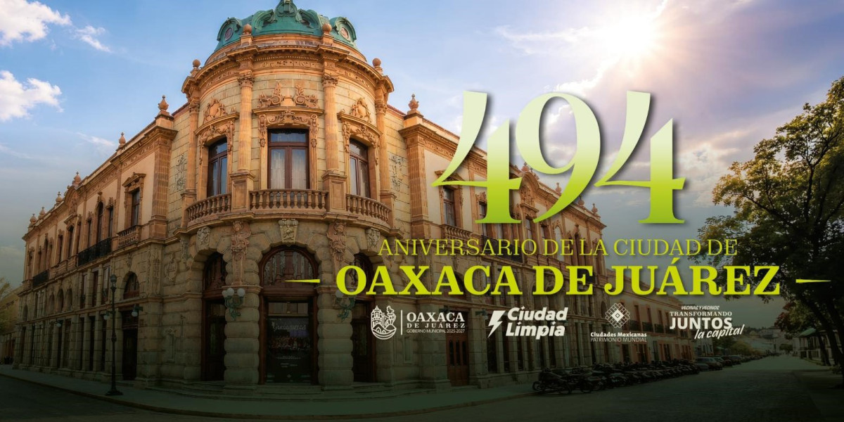 494 Aniversario de la Ciudad de Oaxaca de Juárez